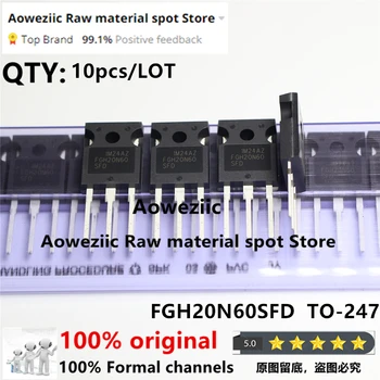Aoweziic 2018+ 100% Uued Imporditud Originaal FGH20N60SFD FGH20N60 FGH75N60UF FGH75N60 FFH30S60S F30S60S TO-247 Power Transistor